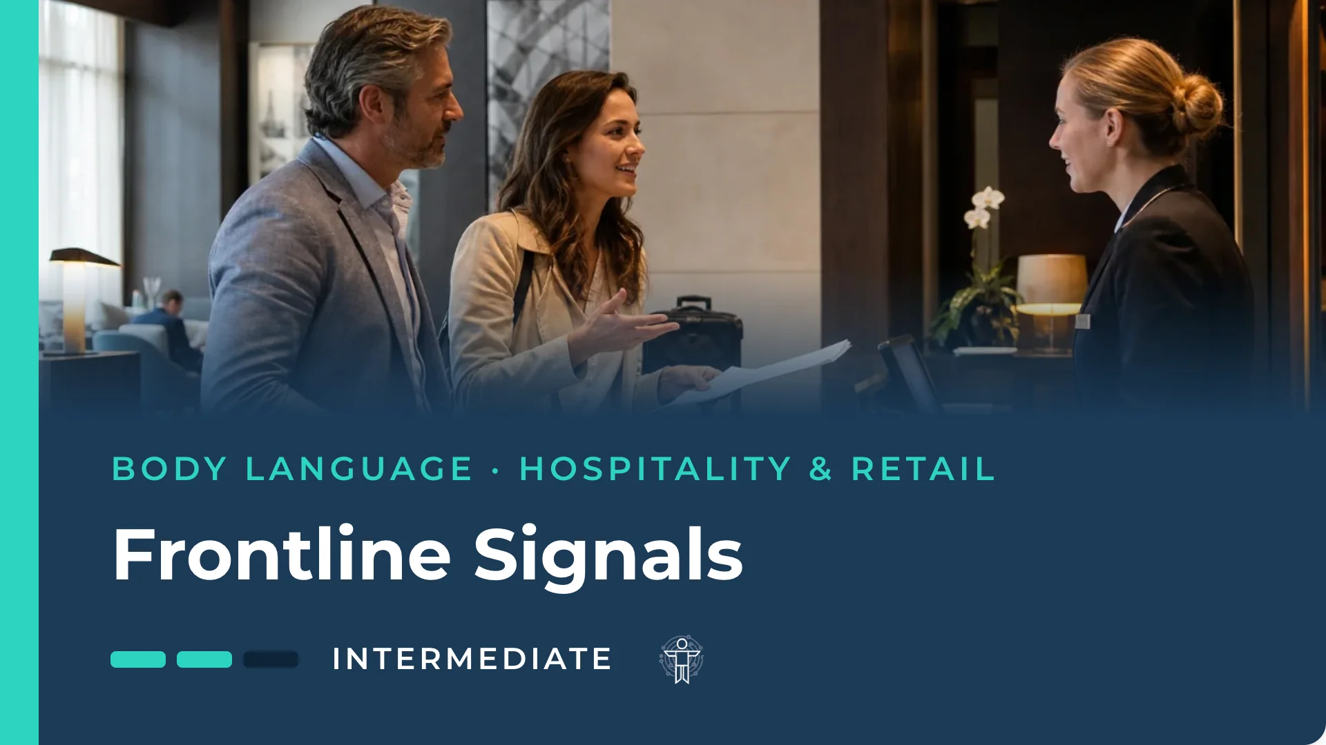 Frontline Signals — body language course at BodyLytics
